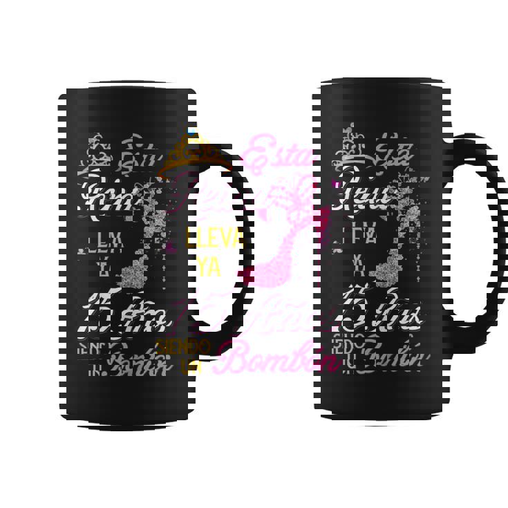 15 Años Siendo Un Bombón Cumpleaños 15 Años Taza de café