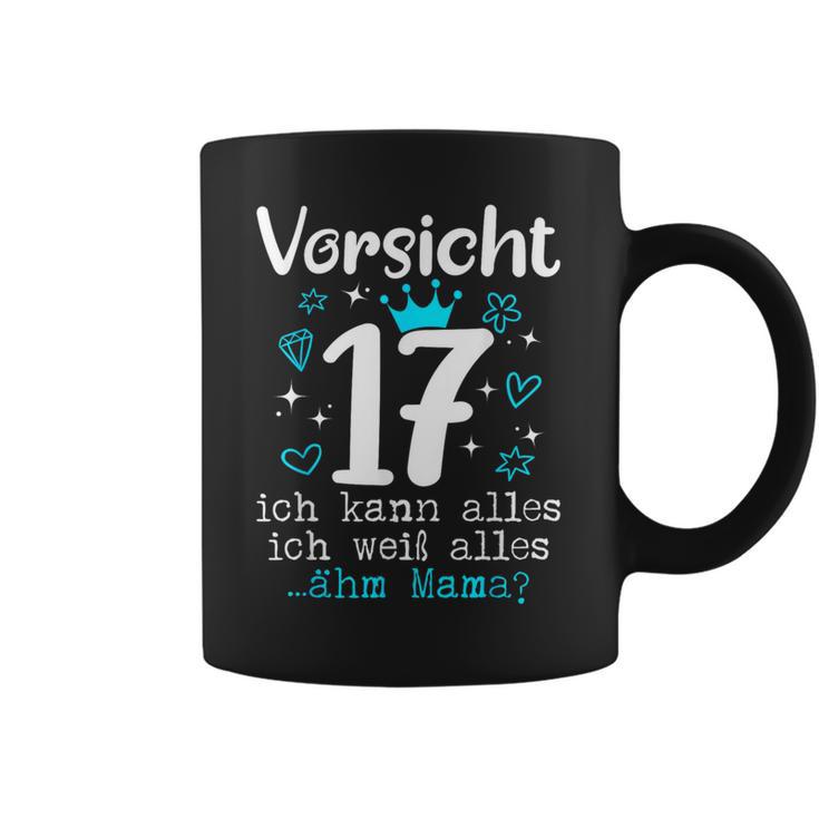 17Th Birthday Girl's Orsicht 17 Jahre Ich Kann Alles German Tassen