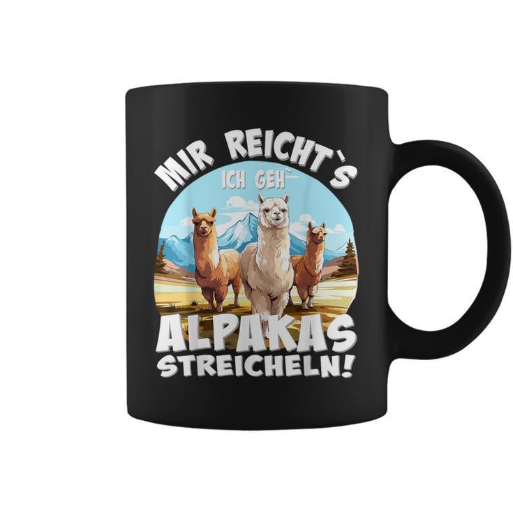 Alpaca And Lamas Mir Reichts Ich Geh Alpakas Streicheln Tassen