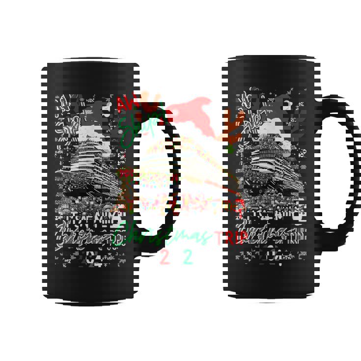 Aw Ship Its A Christmas Cruise Trips 2024 Family Matching Coffee Mug