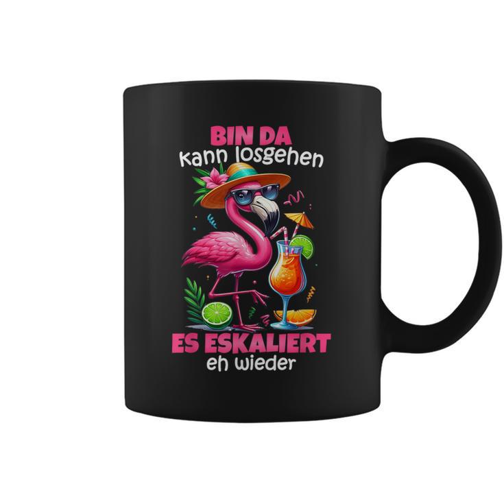 Bin Da Kann Losgehen Es Escaliert Eh Flamingo Malle Tassen