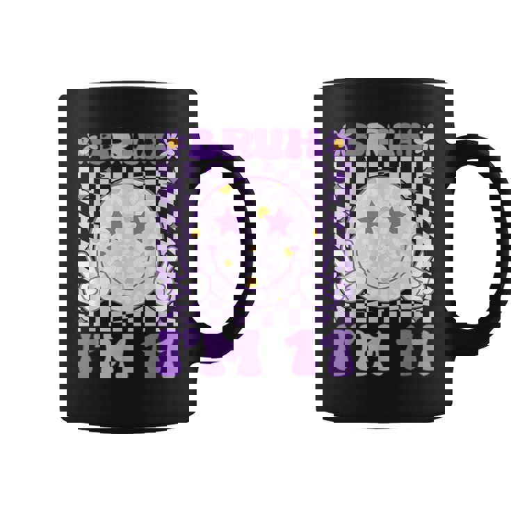 Bruh I'm 11 Years Old Purple Birthday Girls 11Th Birthday Coffee Mug