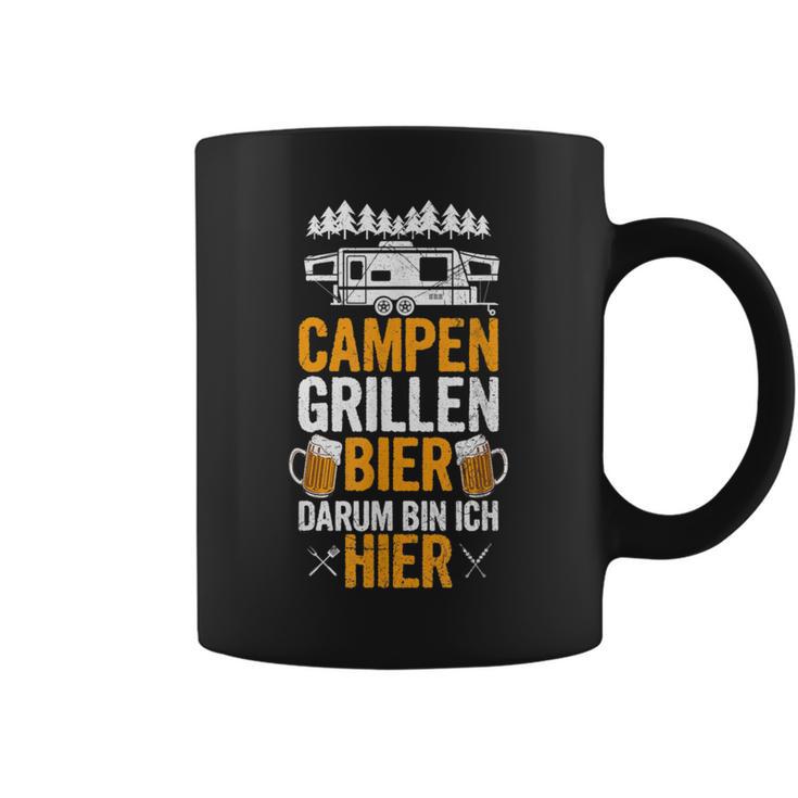 Camping Barbecue Beer Darum Bin Ich Hier Camping S Tassen