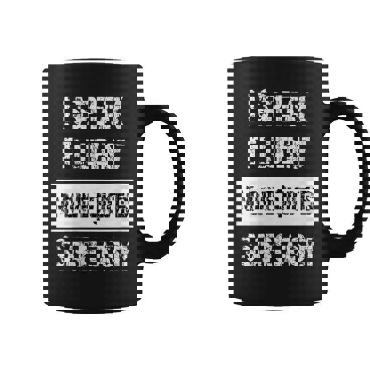 Citation Amusante I Speak Fluent Et Sarcasme Tasse