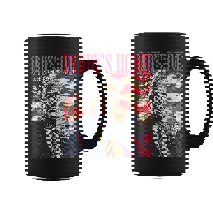 Daddys Home White House Trump 2024 Coffee Mug