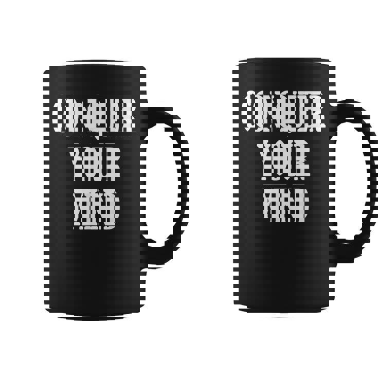 De Motivation Conquer Your Mind Tasse