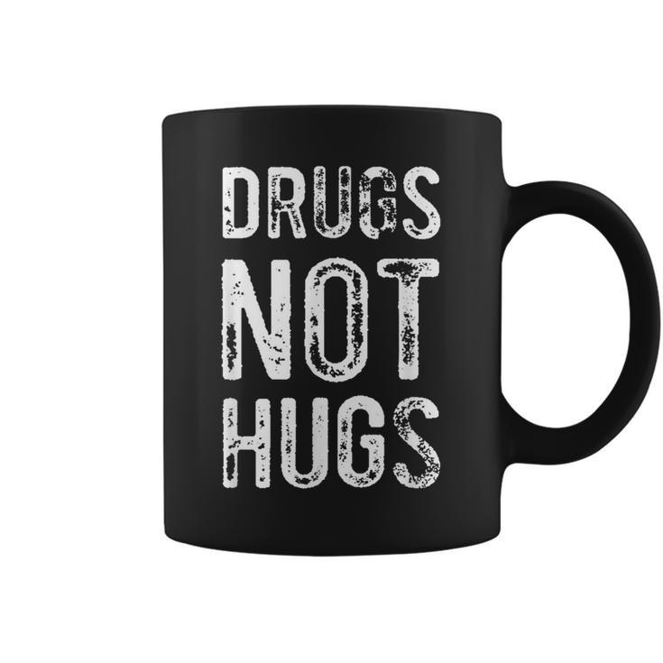 Drugs Not Hugs Tassen