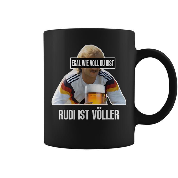 Egal Wieoll Du Bist Rudi Istöller Tassen