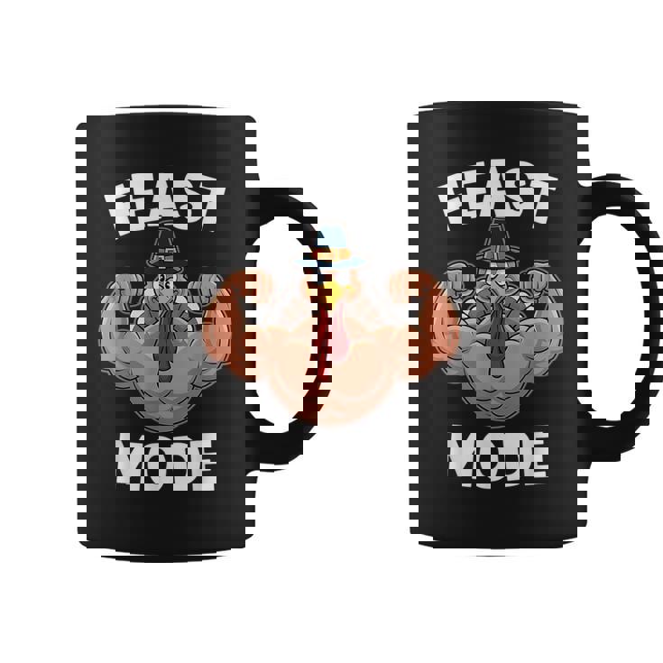 Feast Mode On Turkey Muscle Thanksgiving Family Dinner Coffee Mug