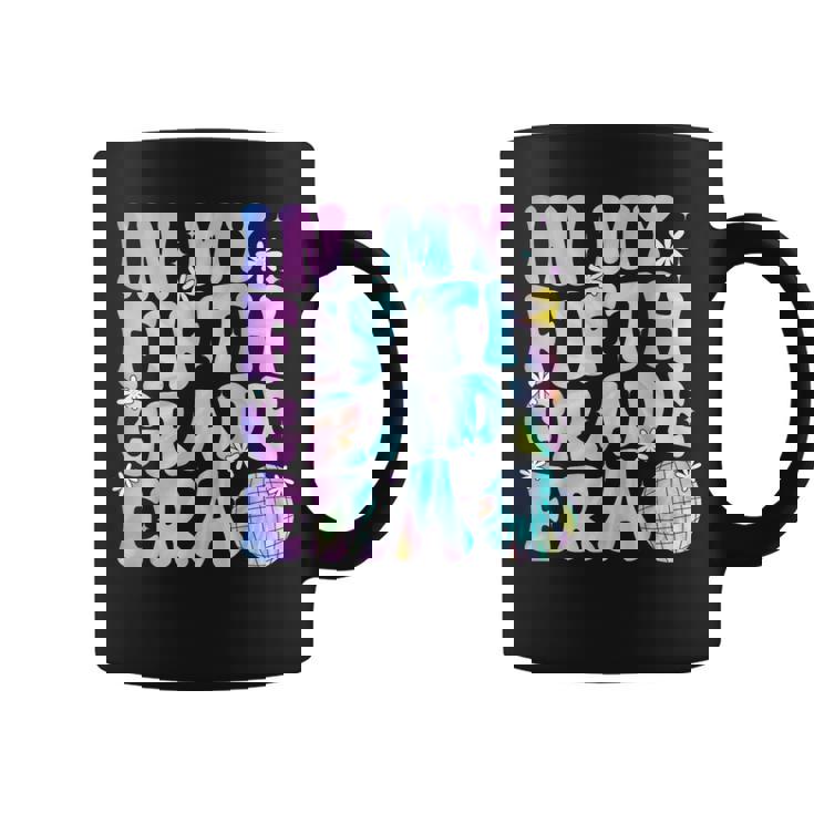 In My Fifth Grade Era Back To School 5Th Grade Boys Girls Coffee Mug