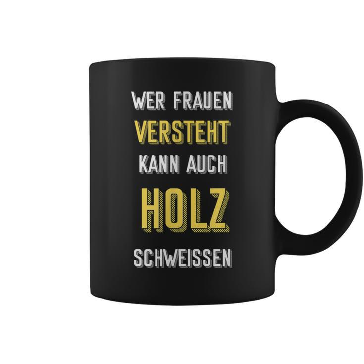 Women'sersteher Sayings Fun Humour Tassen