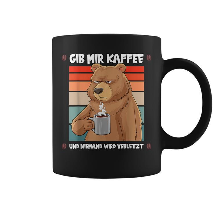 Gib Mir Kaffee Und Niemand Wirderletzt Filtercoffee Bear Tassen