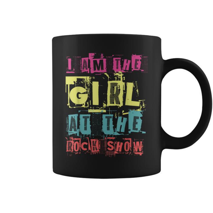 I Am The Girl At The Rock Show Punk Rock Music Lover Coffee Mug