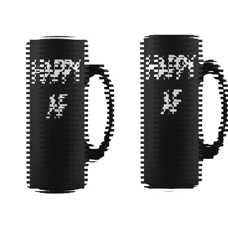 Happy Af Drôle Blague Sarcastique Famille Tasse