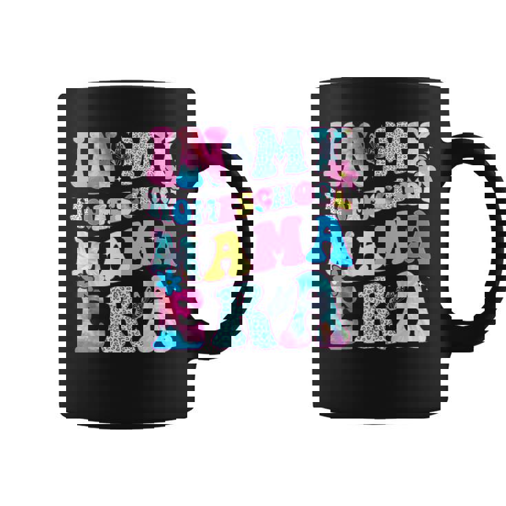 In My Homeschool Mama Era Mom Teacher Graphic Print Coffee Mug