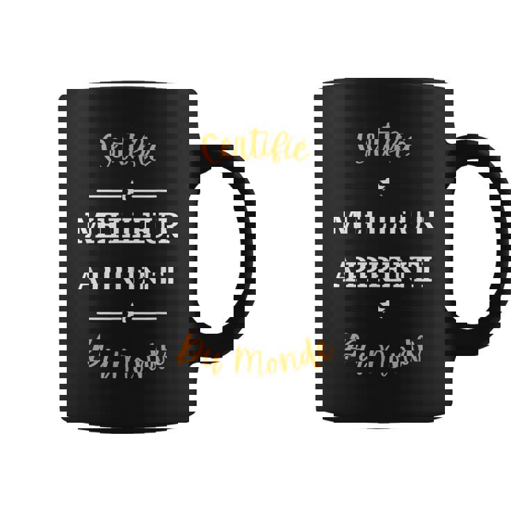 Humour Apprenti Homme Certifié Meilleur Apprenti Tasse