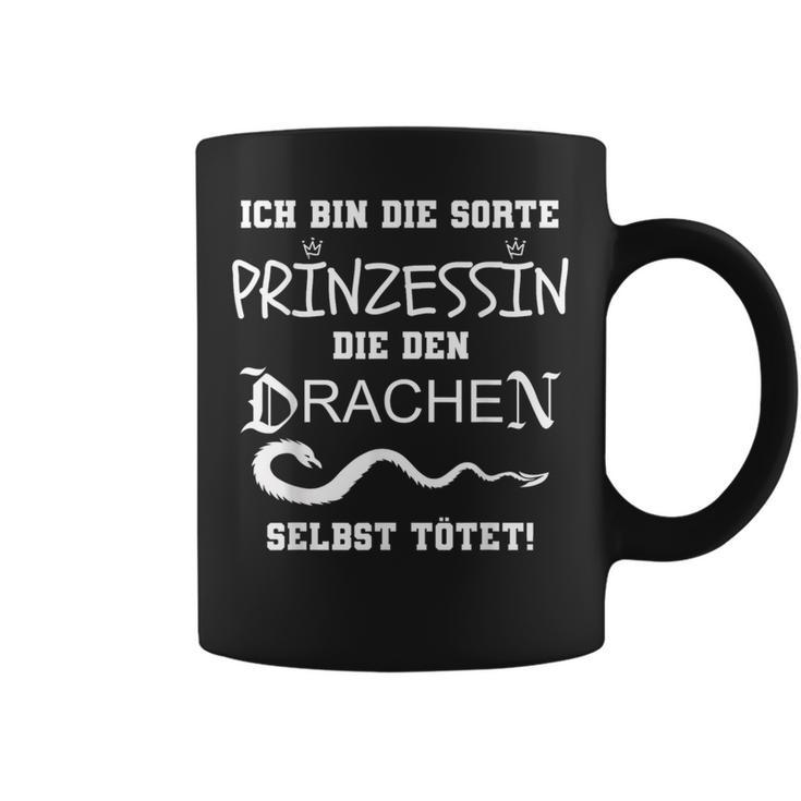 Ich Bin Die Sorte Prinzessin Die Den Drachen Selbst Tötet Tassen