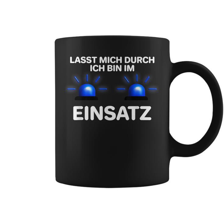 Ich Bin Im Einsatz Blue Light Fire Brigade Police Tassen