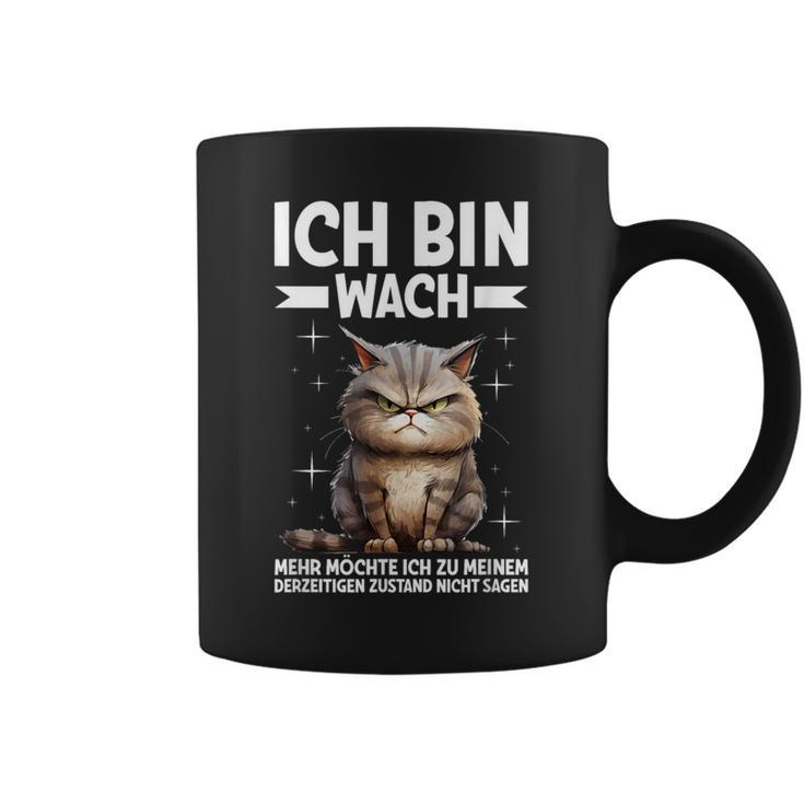 Ich Bin Wach Mehr Möchte Ich Nicht Sagen Katze Angervt Tassen