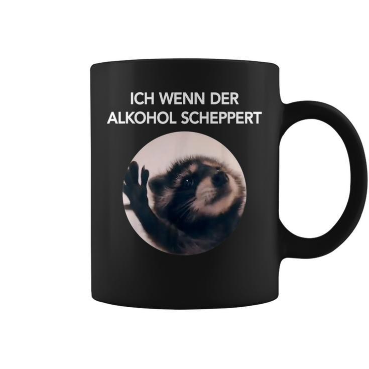 Ich Wenn Der Alkohol Scheppert X Pedro Raccoon Meme Tassen