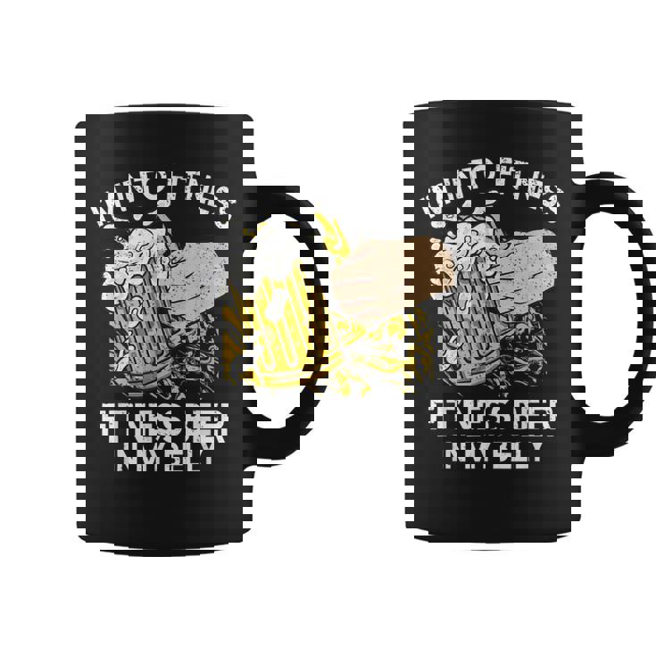 I'm Into Fitness Fit'Ness Beer In My Belly Fitness Graphic Print Coffee Mug
