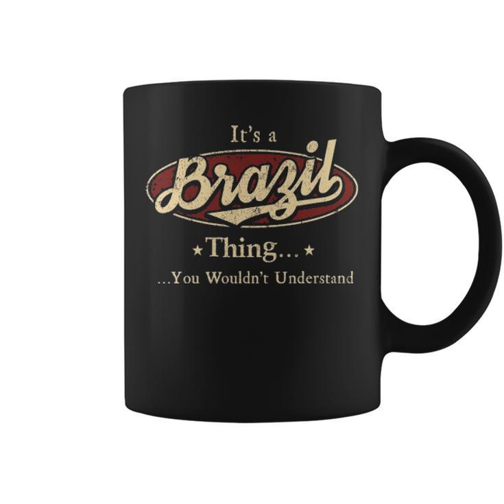 It's A Brazil Thing You Wouldn't Understand T-Shirt - Thegiftio