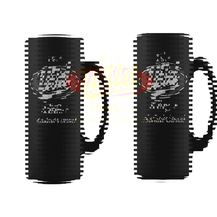 It's A Wild Thing You Wouldn't Understand Coffee Mug