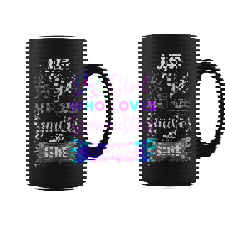 Just A Girl Who Loves Gymnastics And Slime Coffee Mug