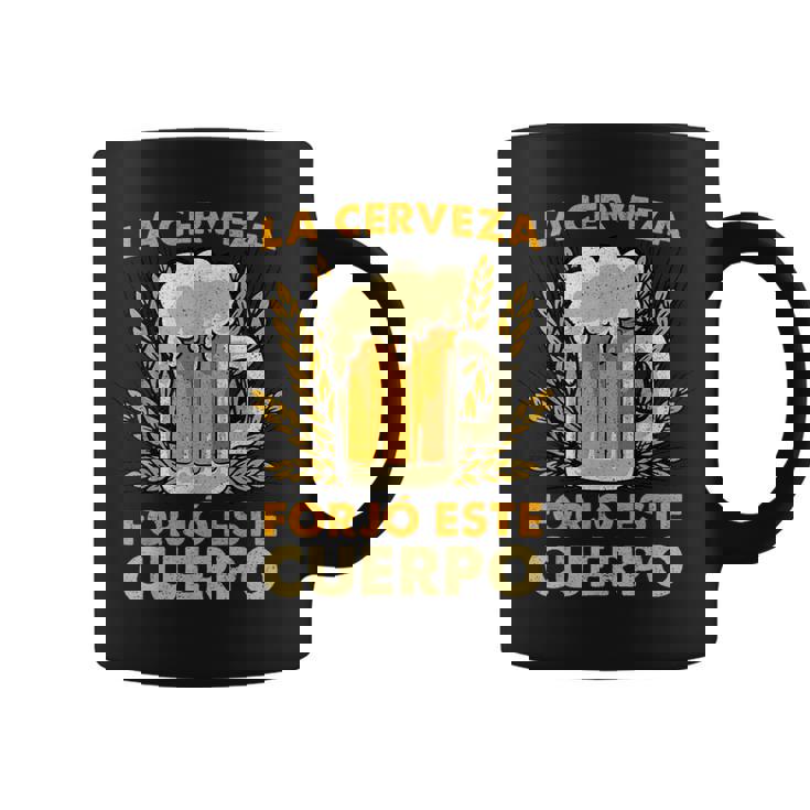 La Cerveza Forjó Este Cuerpo Cerveza Divertida Taza de café