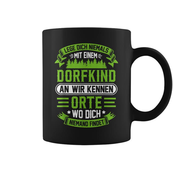 Lege Dich Niemals Mit Einem Dorfkind An Bauer Tassen