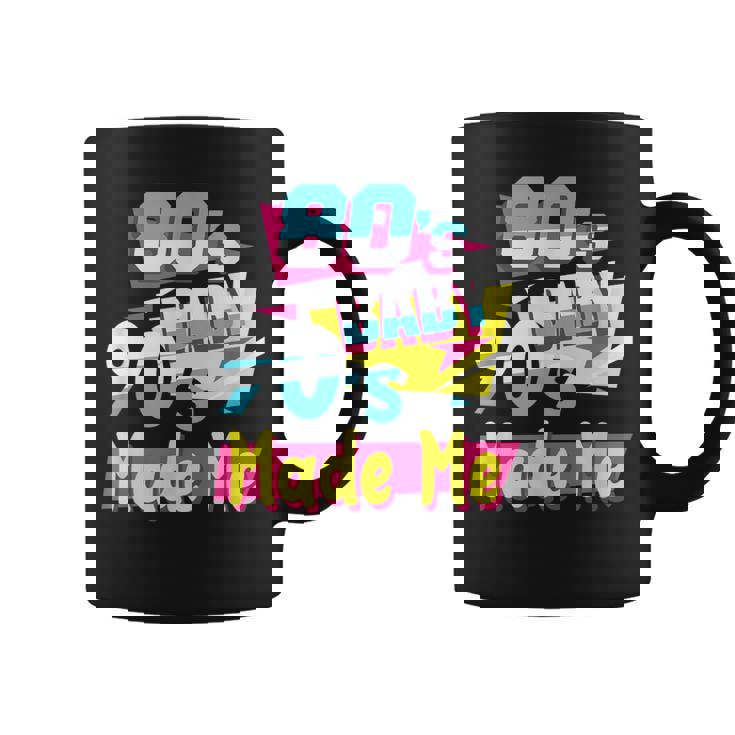 Los Años 80'S Baby 90'S Made Me Retro Nostalgia De Los 80 Taza de café
