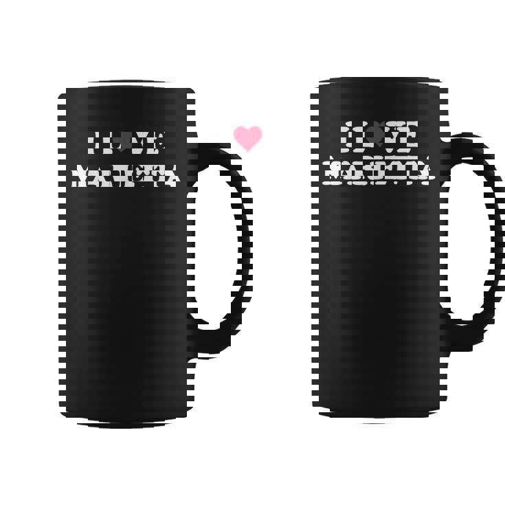 I Love Marietta Nombre De Marietta A Juego Para Novia Y Novio Taza de café