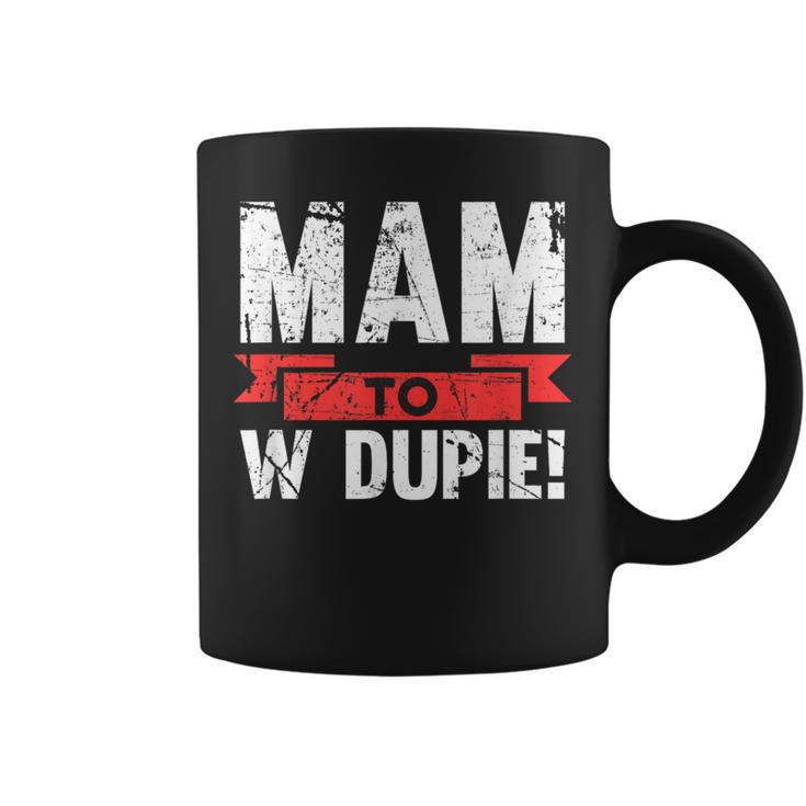 Mam To W Dupie Poland Polska Polish Slogan Tassen