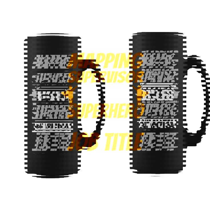 Mapping Supervisor Humor Coffee Mug