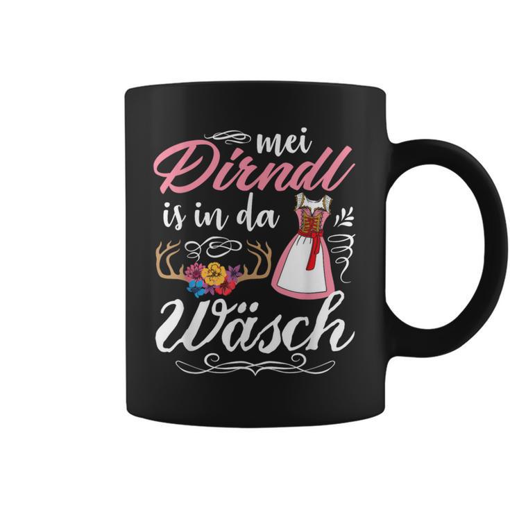 Mei Dirndl Is In Da Wäsch Oktoberfest Drindl Replacement Dirndl S Tassen