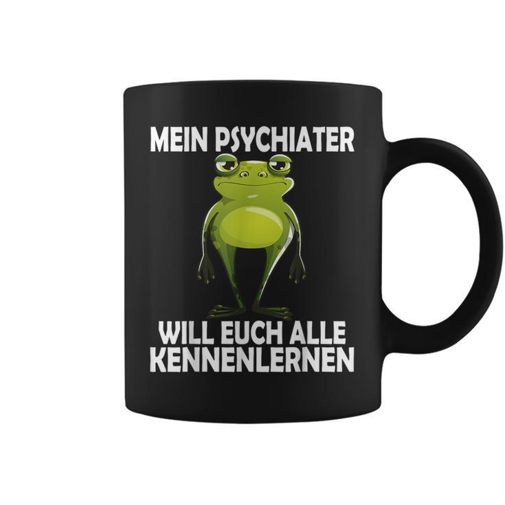 Mein Psychiater Will Youch Kennenlernen Women Tassen