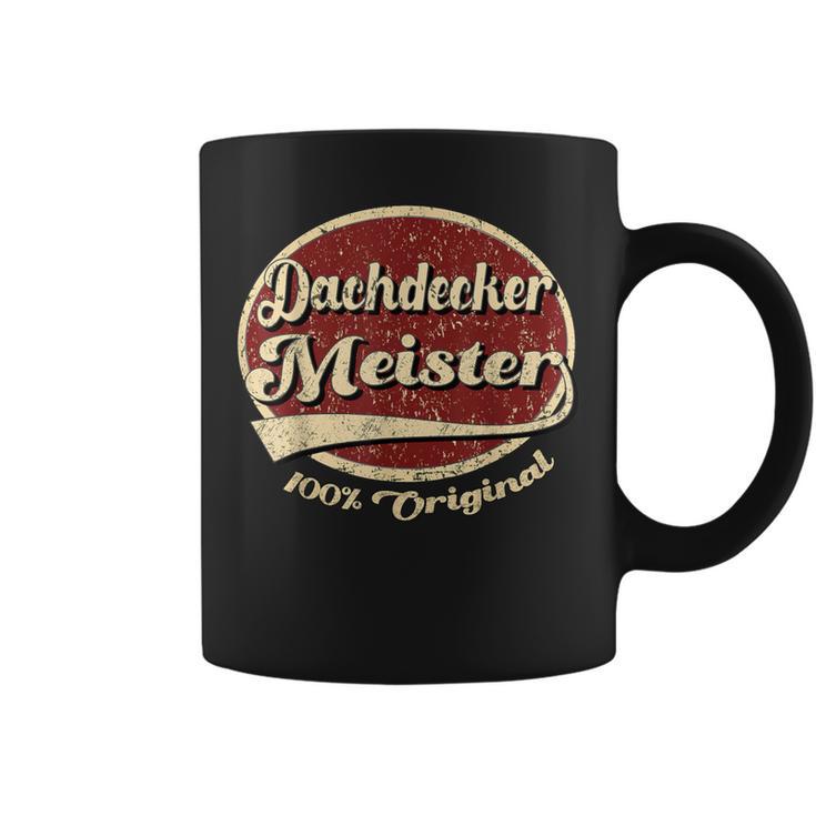 Meister Dachdecker Handwek 100 Original Tassen