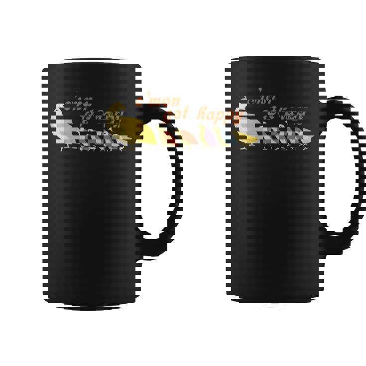 Mom Cmon Get Happy Encouraging Positive Coffee Mug
