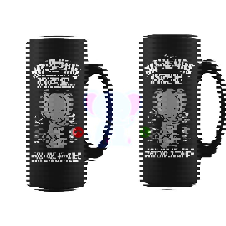 Mon Elephant M'appelle Animal Savane Homme Cadeau Tasse