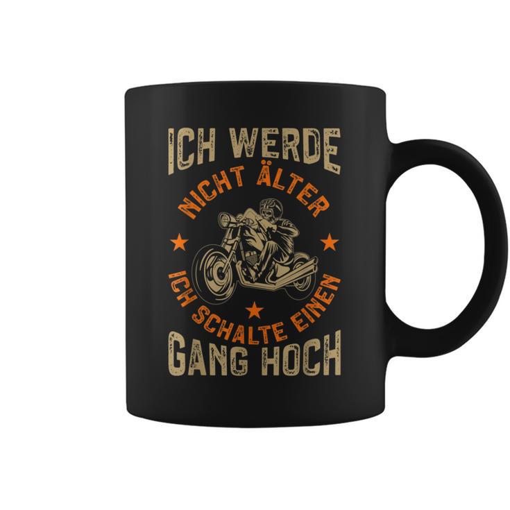 Motorcycle Ich Werde Nicht Alter Motorcycle Rider Biker Tassen