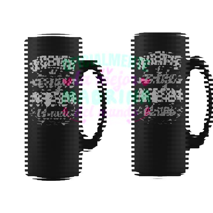 Oficialmente La Mejor Madrina Del Mundo Sin Mangas Taza de café