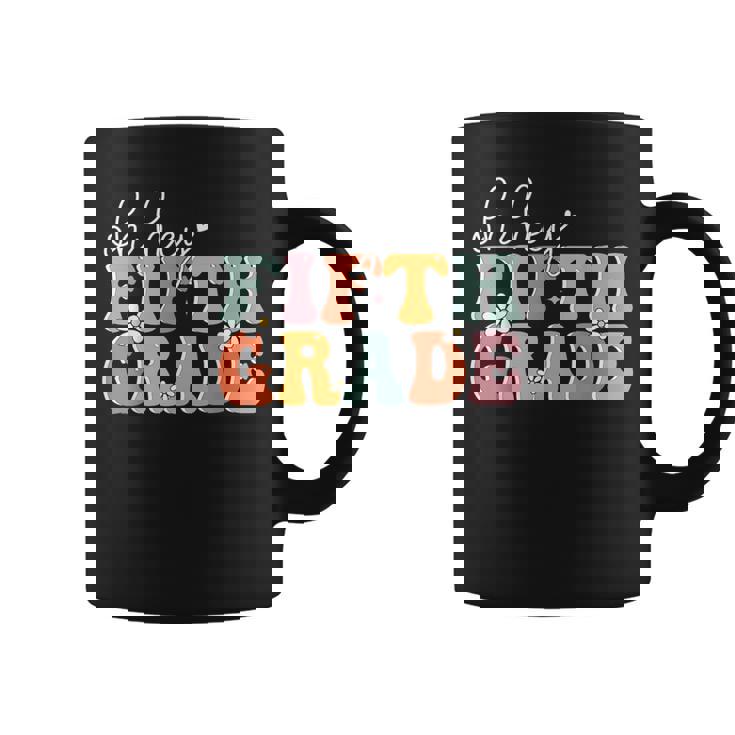 Oh Hey Fifth Grade Cute 5Th Grade Team Students Teachers Coffee Mug