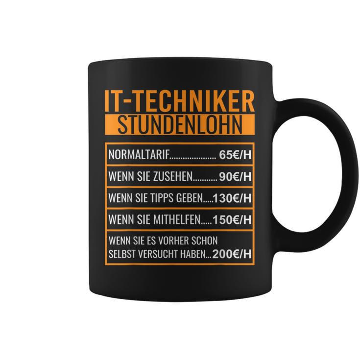 Pc Techniker Stundenlohn It Techniker Tassen