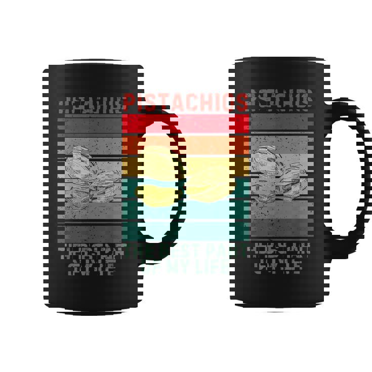 Pistachosintage La Mejor Parte De Miida Pistachos Retro Taza de café