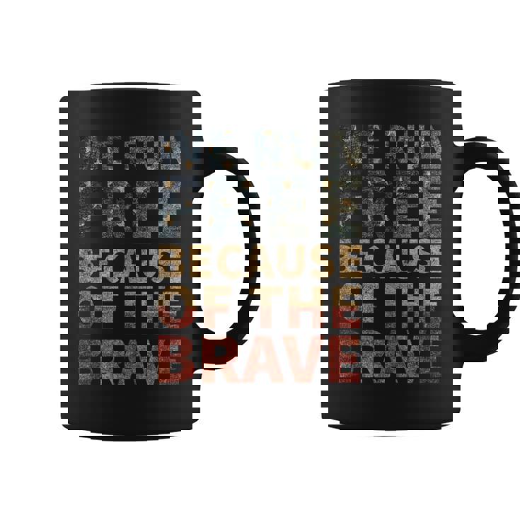 We Run Free Because Of The Brave Usa American Flag Running Coffee Mug