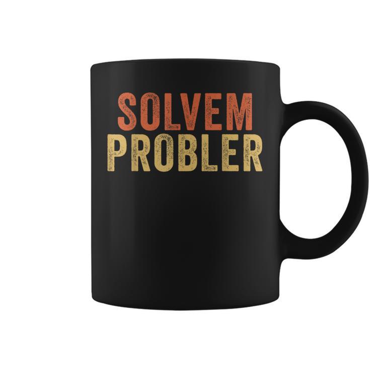 Solvem Probler Problem Solverintage Distressed Tassen