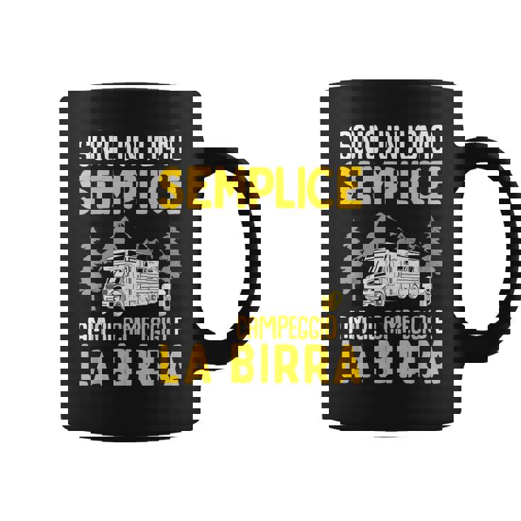 Sono Un Uomo Semplice Amo Il Campeggio E La Birra Camper Tazze