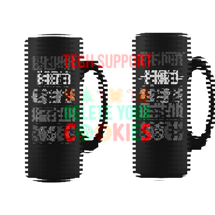 Tech Support Christmas Cookies Christmas Coffee Mug