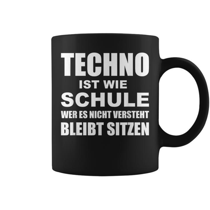 Techno Ist Wie Schule Rave Tassen