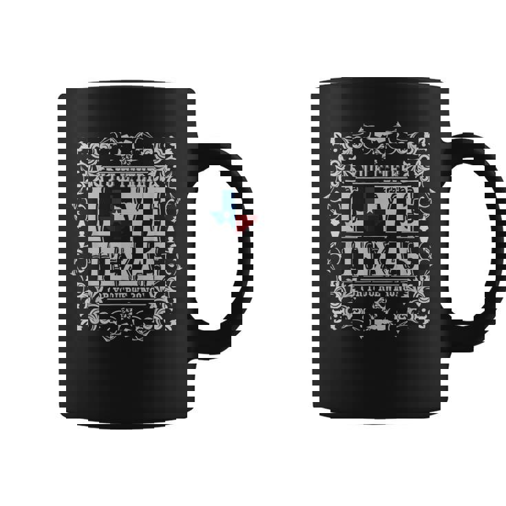 Texan Pride Fière Patriotique Américaine États-Unis Texas Tasse